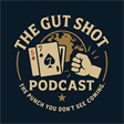 The Gutshot Podcast