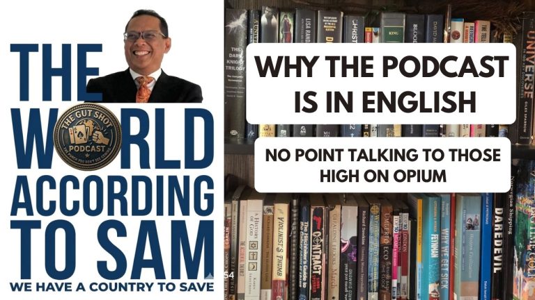 The World According To Sam: Why The Podcast is in English